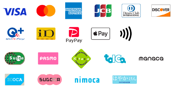 VISA、Mastercard、American Express、JCB、Diners Club、Discover、QUICPay、iD、PayPay、Apple Pay、交通系ICカード（Suica、PASMO、Kitaca、TOICA、manaca、ICOCA、SUGOCA、nimoca、はやかけん）対応